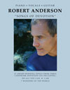 Robert Anderson Songbook -
Songs of Devotion Robert Anderson Songbook -